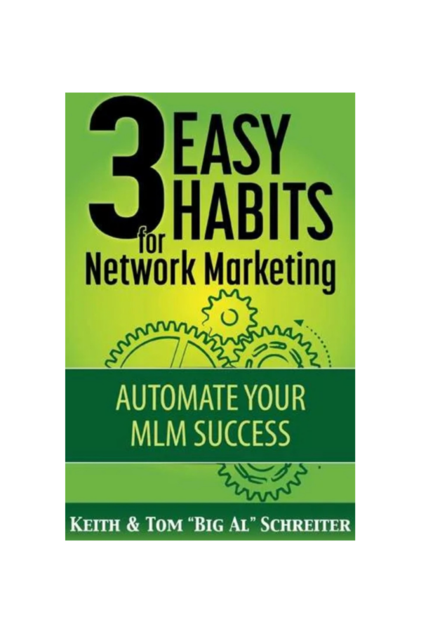 3 Easy Habits for Network Marketing