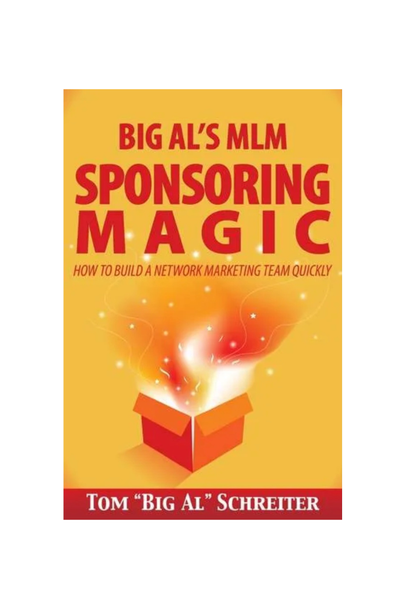 Big Al's MLM Sponsoring Magic