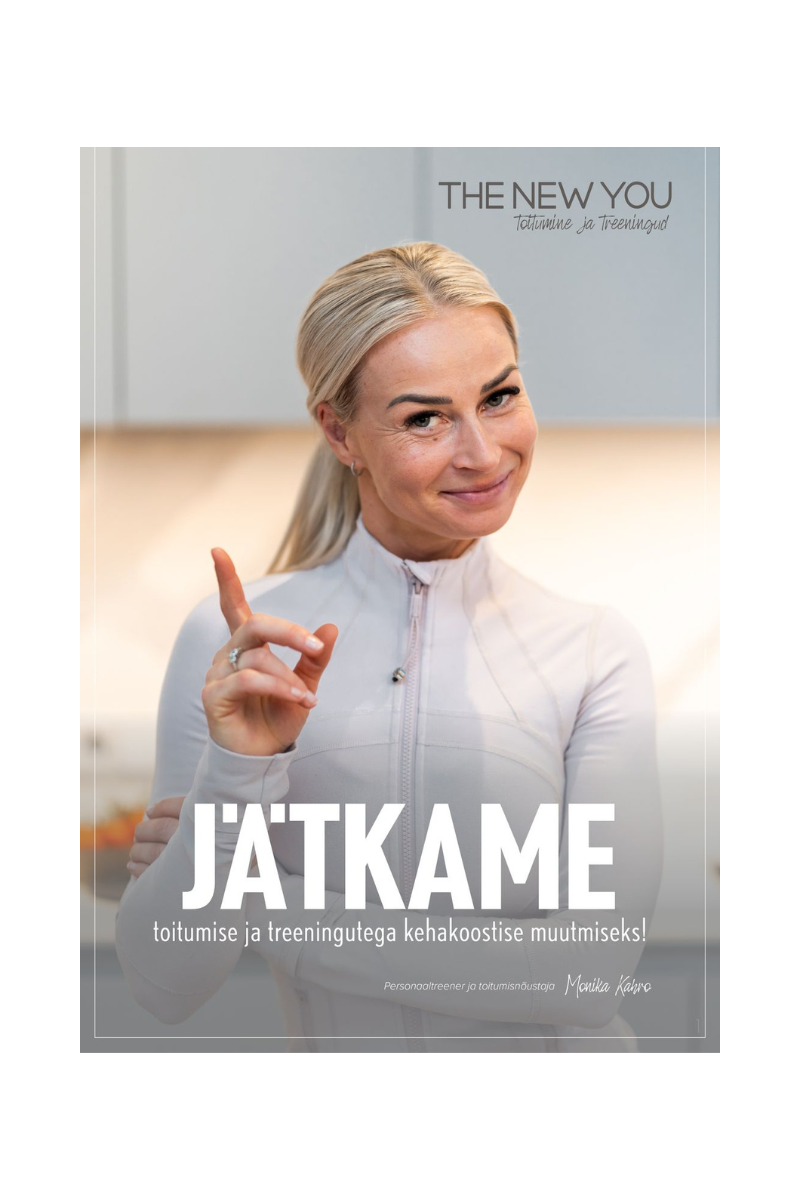 "JÄTKAME "- toitumise ja treeningkutega kehakoostise muutmiseks, koolitus THENEWYOU